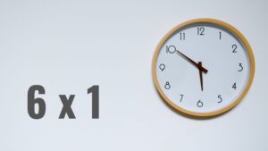 Leia mais sobre o artigo Jornada de trabalho 6 x 1 – Tudo que você precisa saber para não errar
